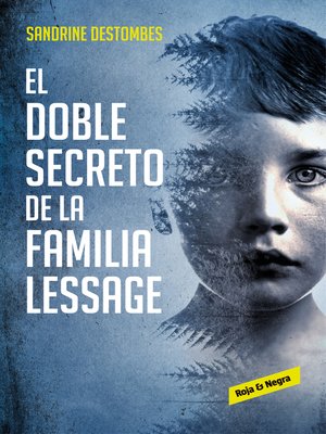 cover image of El doble secreto de la familia Lessage